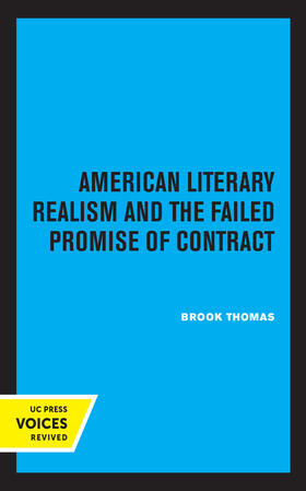 Thomas |  American Literary Realism and the Failed Promise of Contract | Buch |  Sack Fachmedien