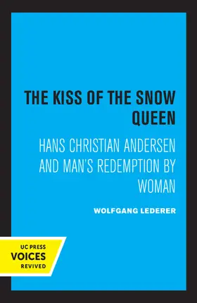 Lederer |  The Kiss of the Snow Queen | Buch |  Sack Fachmedien