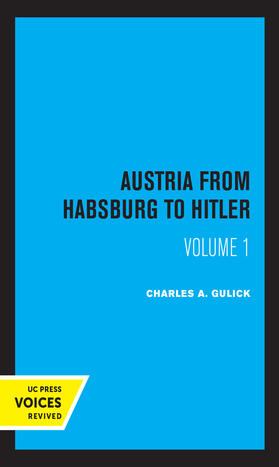 Gulick |  Austria from Habsburg to Hitler, Volume 1 | Buch |  Sack Fachmedien
