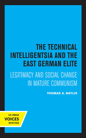 Baylis |  The Technical Intelligentsia and the East German Elite | Buch |  Sack Fachmedien