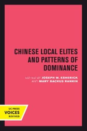 Esherick / Rankin |  Chinese Local Elites and Patterns of Dominance | eBook | Sack Fachmedien
