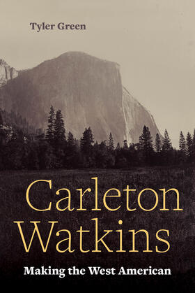 Green |  Carleton Watkins | Buch |  Sack Fachmedien
