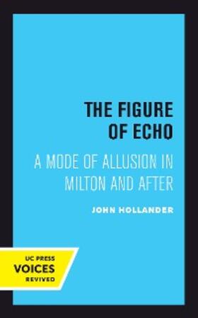 Hollander |  The Figure of Echo | eBook | Sack Fachmedien