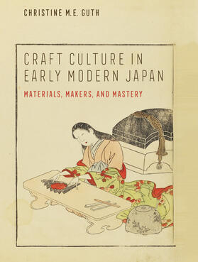 Guth |  Craft Culture in Early Modern Japan | Buch |  Sack Fachmedien