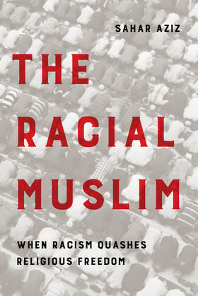 Aziz |  The Racial Muslim | Buch |  Sack Fachmedien