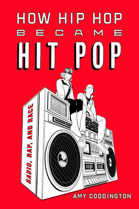 Coddington |  How Hip Hop Became Hit Pop | Buch |  Sack Fachmedien