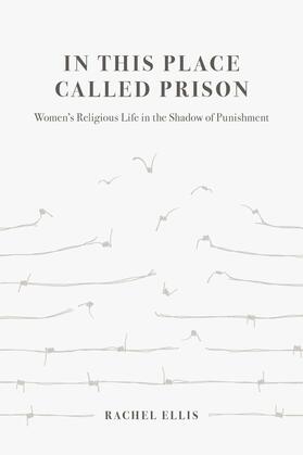 Ellis |  In This Place Called Prison | Buch |  Sack Fachmedien