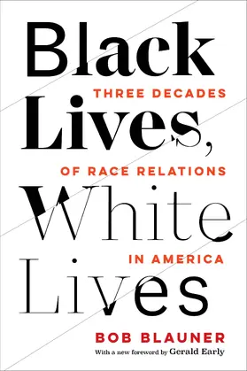 Blauner |  Black Lives, White Lives | Buch |  Sack Fachmedien