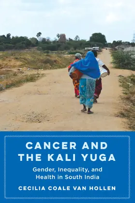 Van Hollen |  Cancer and the Kali Yuga | Buch |  Sack Fachmedien