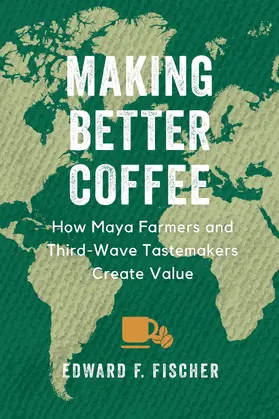 Fischer |  Making Better Coffee | Buch |  Sack Fachmedien