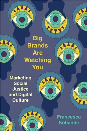 Sobande |  Big Brands Are Watching You | Buch |  Sack Fachmedien