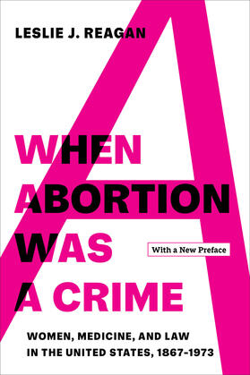 Reagan |  When Abortion Was a Crime | Buch |  Sack Fachmedien
