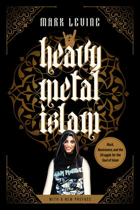 LeVine |  Heavy Metal Islam | Buch |  Sack Fachmedien