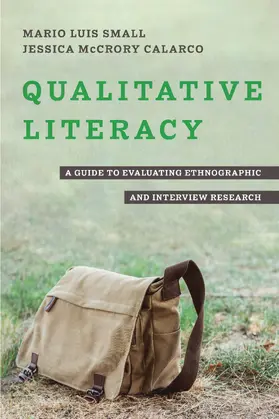 Calarco / Small |  Qualitative Literacy | Buch |  Sack Fachmedien