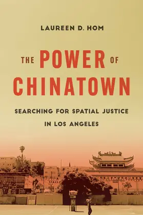 Hom |  The Power of Chinatown | Buch |  Sack Fachmedien