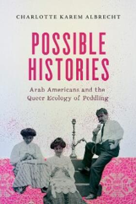 Karem Albrecht | Possible Histories | E-Book | sack.de