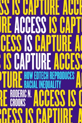 Crooks |  Access Is Capture | Buch |  Sack Fachmedien