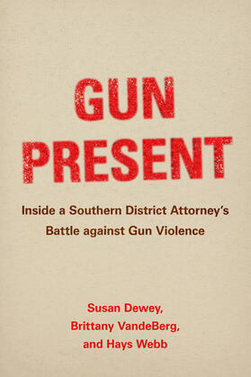 VandeBerg / Dewey / Webb |  Gun Present | Buch |  Sack Fachmedien
