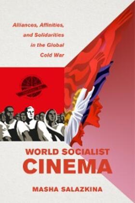 Salazkina | World Socialist Cinema | E-Book | sack.de