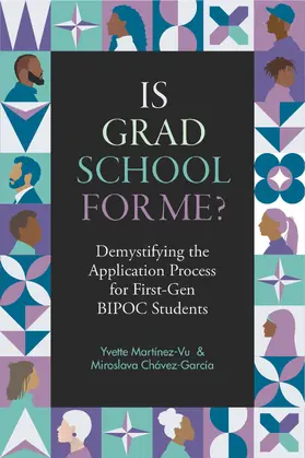 Chavez-Garcia / Martínez-Vu / Martinez-Vu |  Is Grad School for Me? | Buch |  Sack Fachmedien