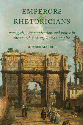 Marcos |  Emperors and Rhetoricians | Buch |  Sack Fachmedien