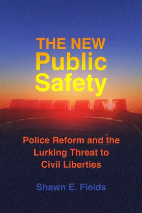 Fields |  The New Public Safety | Buch |  Sack Fachmedien