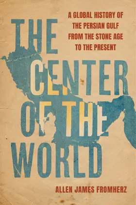 Fromherz |  The Center of the World | Buch |  Sack Fachmedien