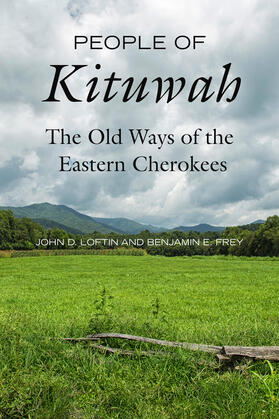 Frey / Loftin |  People of Kituwah | Buch |  Sack Fachmedien