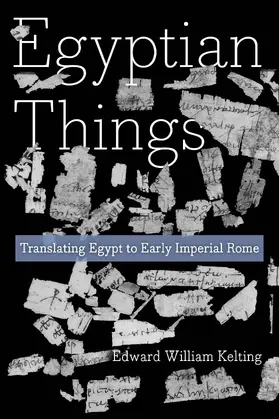 Kelting |  Egyptian Things | Buch |  Sack Fachmedien