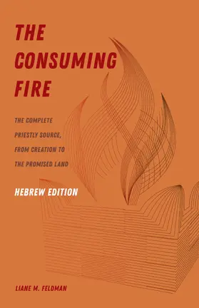 Feldman |  The Consuming Fire, Hebrew Edition | Buch |  Sack Fachmedien