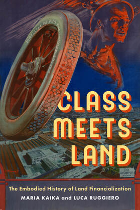 Kaika / Ruggiero |  Class Meets Land | Buch |  Sack Fachmedien