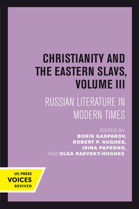 Gasparov / Paperno / Hughes |  Christianity and the Eastern Slavs, Volume III | Buch |  Sack Fachmedien
