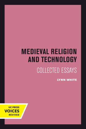 White |  Medieval Religion and Technology | Buch |  Sack Fachmedien