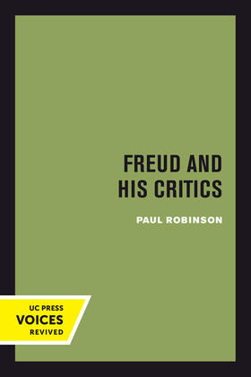 Robinson |  Freud and His Critics | Buch |  Sack Fachmedien