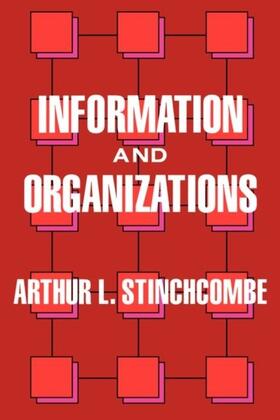 Stinchcombe |  Information and Organizations | eBook | Sack Fachmedien