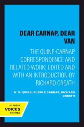 Quine / Carnap / Creath |  Dear Carnap, Dear Van | eBook | Sack Fachmedien