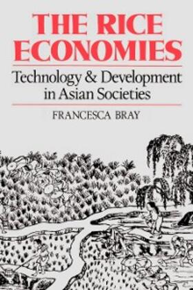 Bray |  The Rice Economies | eBook | Sack Fachmedien