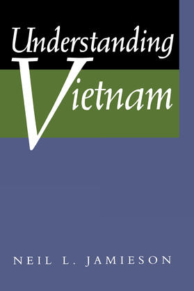 Jamieson |  Understanding Vietnam | eBook | Sack Fachmedien