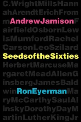 Jamison / Eyerman |  Seeds of the Sixties | eBook | Sack Fachmedien