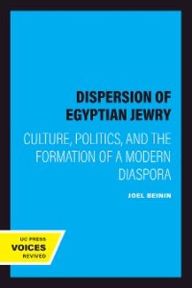Beinin |  The Dispersion of Egyptian Jewry | eBook | Sack Fachmedien