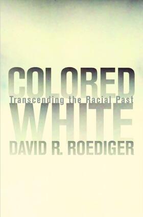 Roediger |  Colored White | eBook | Sack Fachmedien