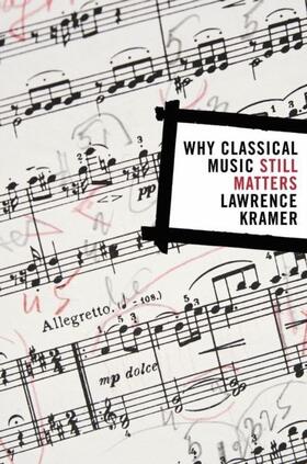 Kramer |  Why Classical Music Still Matters | eBook | Sack Fachmedien