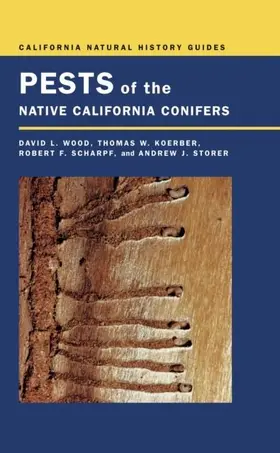 Wood / Koerber / Storer |  Pests of the Native California Conifers | eBook | Sack Fachmedien