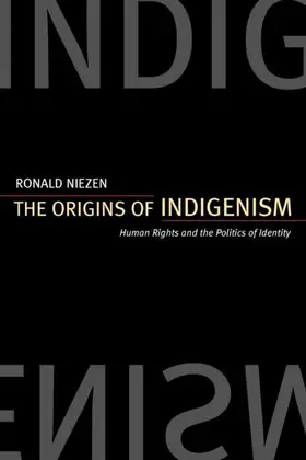 Niezen |  Origins of Indigenism | eBook | Sack Fachmedien