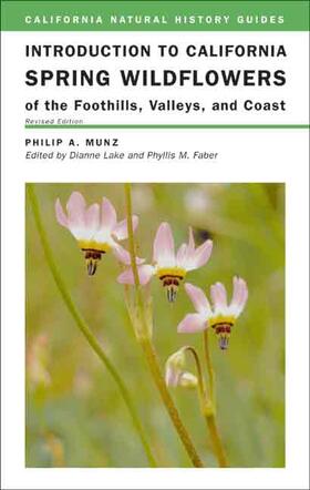 Munz / Lake |  Introduction to California Spring Wildflowers of the Foothills, Valleys, and Coast | eBook | Sack Fachmedien
