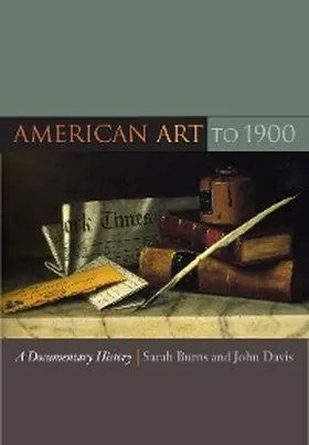 Burns / Davis |  American Art to 1900 | eBook | Sack Fachmedien