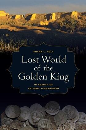 Holt |  Lost World of the Golden King | eBook | Sack Fachmedien