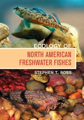 Ross |  Ecology of North American Freshwater Fishes | eBook | Sack Fachmedien
