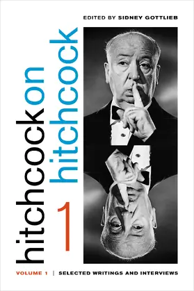 Hitchcock / Gottlieb |  Hitchcock on Hitchcock, Volume 1 | eBook | Sack Fachmedien