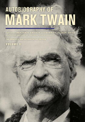 Twain / Smith / Griffin |  Autobiography of Mark Twain, Volume 3 | eBook | Sack Fachmedien